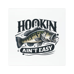 'Hookin Ain't Easy' - Car Magnet